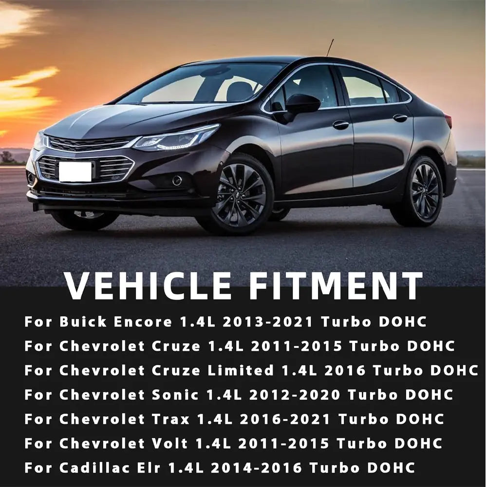 Vehicle Fitment List for GM 1.4L Turbo DOHC Engine Parts, Compatible with Buick Encore, Chevrolet Cruze, Sonic, Trax, Volt, Cadillac ELR 2011-2021