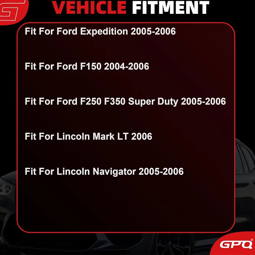 Vehicle Fitment Guide for Ford 5.4L V8 Engine Parts, Compatible with 2004-2006 Ford F-150, F-250/F-350 Super Duty, Expedition, 2006 Lincoln Mark LT, 2005-2006 Lincoln Navigator